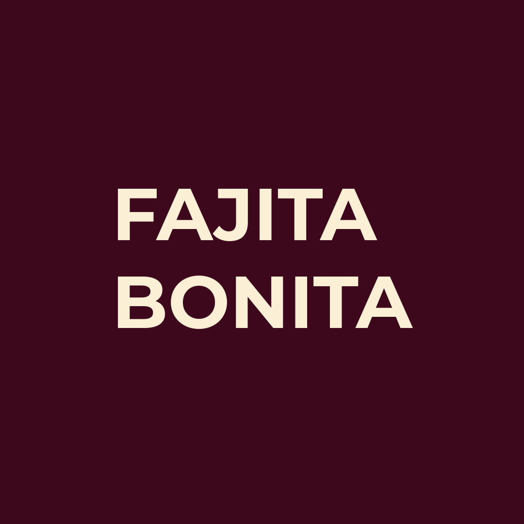 FAJITA BONITA