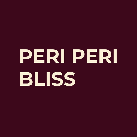 PERI PERI BLISS