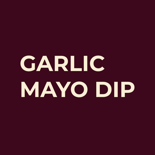 GARLIC MAYO DIP