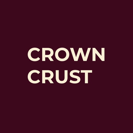 CROWN CRUST